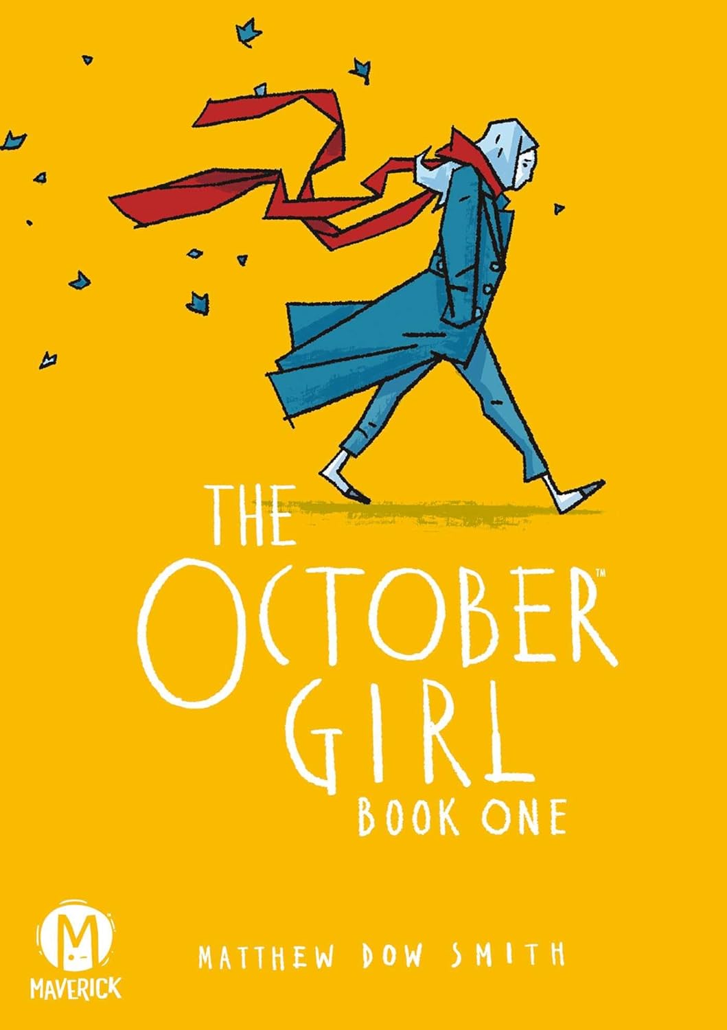The October Girl by Matthew Dow Smith